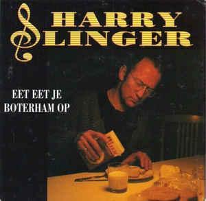 cd single card - Harry Slinger - Eet Eet Je Boterham Op