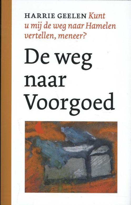 De weg naar Voorgoed / Kunt u mij de weg naar Hamelen, Boeken, Fantasy, Zo goed als nieuw, Verzenden