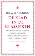 De klad in de klassieken 9789025368982 Jona Lendering, Verzenden, Gelezen, Jona Lendering