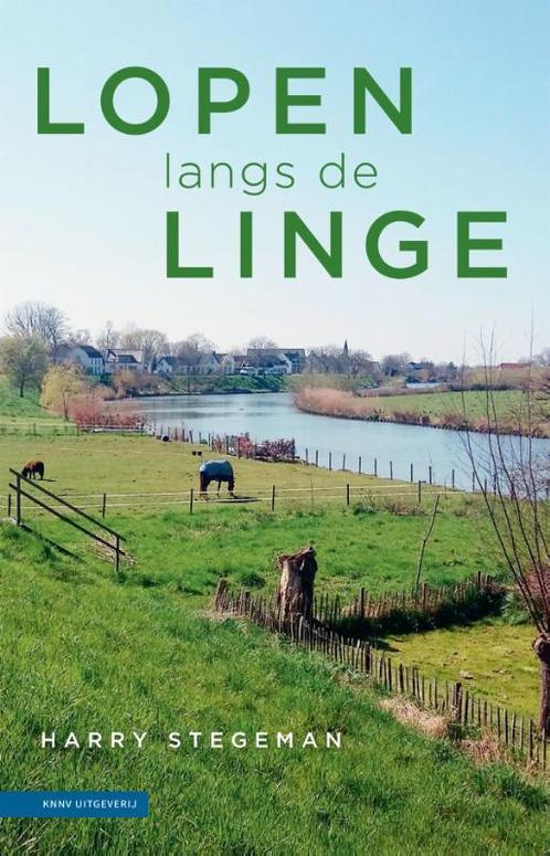 Lopen langs de Linge 9789050117098 Harry Stegeman, Boeken, Reisgidsen, Zo goed als nieuw, Verzenden