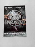 Houise meets hardcore saterday october 23th flyer, Verzamelen, Verzenden, Gebruikt, Muziek