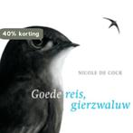 Goede reis, gierzwaluw / Gottmer-prentenboek 9789025748401, Boeken, Verzenden, Gelezen, Nicole de Cock