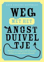 9789057124549 Weg met het angstduiveltje | Tweedehands, Boeken, Verzenden, Zo goed als nieuw, Kate Collins-Donnelly