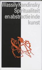 Spiritualiteit en abstractie in de kunst - Wassily Kandinsky, Boeken, Verzenden, Nieuw