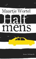 Half mens 9789023464396 Maartje Wortel, Verzenden, Zo goed als nieuw, Maartje Wortel