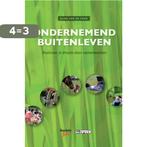 Ondernemend buitenleven 9789492183002 Eline van de Veen, Boeken, Verzenden, Zo goed als nieuw, Eline van de Veen