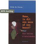 Mama, is dit een mens of een beest? 9789052405117, Verzenden, Gelezen, Hilde De Clercq