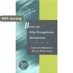 WEGWIJS BOND VAN VRIJE EVANGELISCHE GEMEENTEN 9789043505703, Verzenden, Gelezen, PRINS