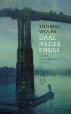 Daal neder, engel 9789028280533 Thomas Wolfe, Boeken, Verzenden, Zo goed als nieuw, Thomas Wolfe