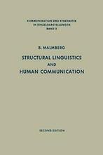 Structural Linguistics and Human Communication . Malmberg,, Zo goed als nieuw, Verzenden, Bertil Malmberg