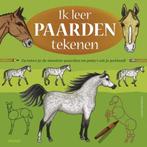 Ik leer paarden tekenen | 9789044727531 | Jennifer Lipsey, Boeken, Zo goed als nieuw, Jennifer Lipsey