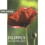 Filippus dagboek 2015 9789076890449, Boeken, Godsdienst en Theologie, Verzenden, Zo goed als nieuw