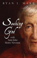 Seeking God with Saint John Henry Newman, Boeken, Verzenden, Nieuw