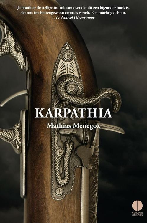 Karpathia (9789025448202, Mathias Menegoz), Boeken, Romans, Nieuw, Verzenden