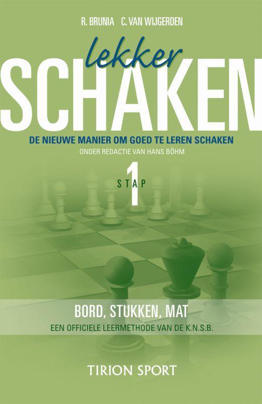 Lekker schaken Stap 1 bord/stukken/mat 9789043905626, Boeken, Hobby en Vrije tijd, Gelezen, Verzenden
