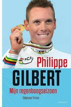 Mijn regenboogseizoen 9789401406192 Philippe Gilbert, Verzenden, Gelezen, Philippe Gilbert