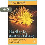 Radicale aanvaarding 9789021598727 T. Brach, Boeken, Verzenden, Gelezen, T. Brach