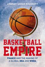 9781350384170 Basketball Empire Lindsay Sarah Krasnoff, Boeken, Verzenden, Nieuw, Lindsay Sarah Krasnoff