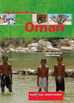 Op bezoek in..... Oman 9789068324556 E. Wieringa, Nvt, E. Wieringa, Gelezen, Verzenden