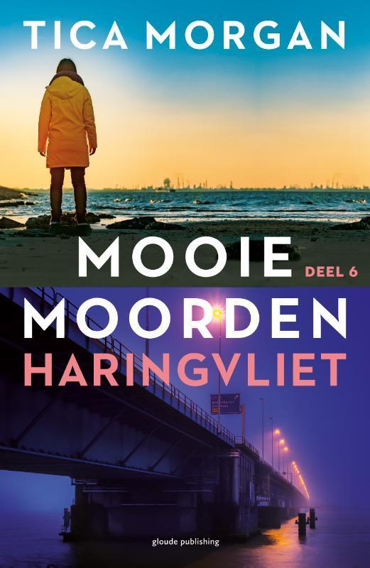 Haringvliet / Mooie moorden / 6 9789493041387 Tica Morgan, Boeken, Thrillers, Gelezen, Verzenden