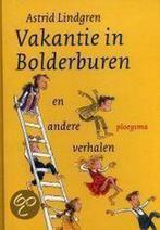 Vakantie In Bolderburen 9789021616032 Astrid Lindgren, Boeken, Gelezen, Astrid Lindgren, Verzenden