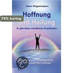 Hoffnung und Heilung 9783894274672 Harm Wagenmakers, Verzenden, Gelezen, Harm Wagenmakers