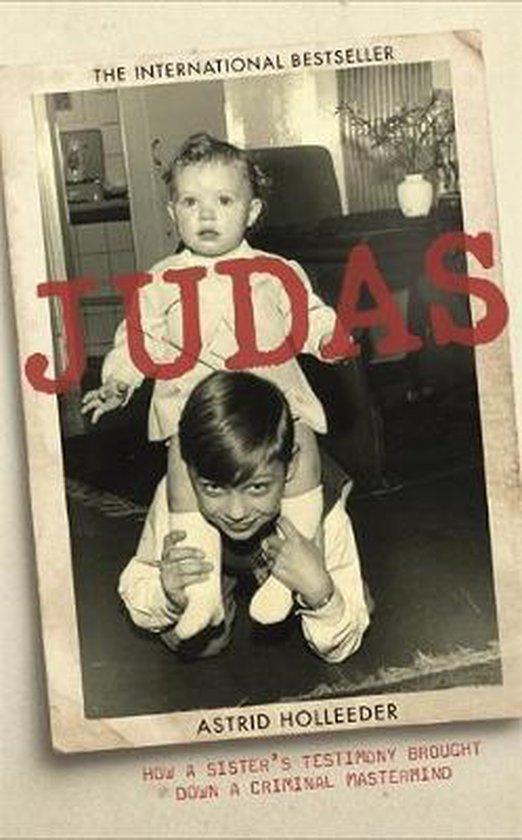 Judas 9781473685116 Astrid Holleeder, Boeken, Taal | Engels, Gelezen, Verzenden