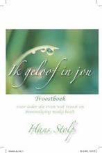 Ik geloof in jou 9789025958541 H. Stolp, Verzenden, Zo goed als nieuw, H. Stolp