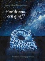 Hoe droomt een giraf? (9789021684277, Beatrix Mannel), Verzenden, Nieuw