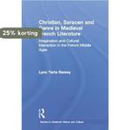Christian, Saracen And Genre In Medieval French Literature, Verzenden, Gelezen, Lynn Tarte Ramey