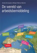Boek De wereld van arbeidsbemiddeling 9789046902158, Verzenden, Zo goed als nieuw