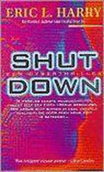 SHUT DOWN 9789022983652 E.L. Harry, Verzenden, Gelezen, E.L. Harry