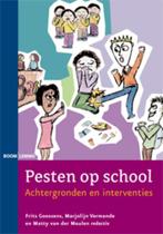 Pesten op school 9789059318175 Frits Goossens, Boeken, Gelezen, Frits Goossens, Marjolijn Vermande, Verzenden