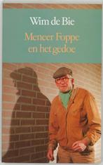 Meneer Foppe en het gedoe 9789061693345 W. de Bie, Boeken, Verzenden, Gelezen, W. de Bie