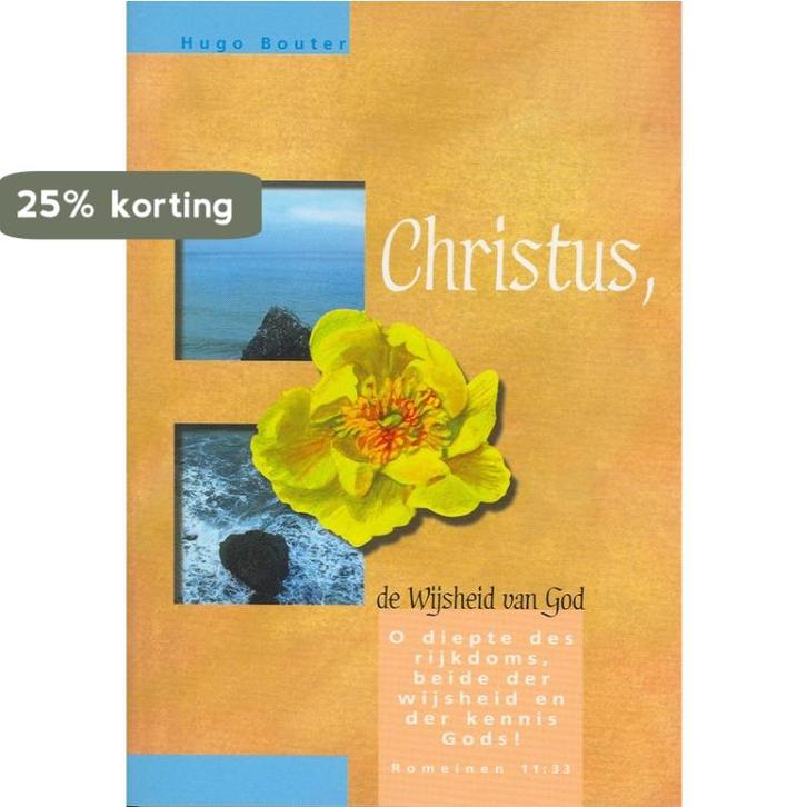 Christus de wijsheid van God 9789070926304 Hugo Bouter, Boeken, Overige Boeken, Gelezen, Verzenden