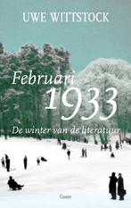 Februari 1933 9789464520484 Uwe Wittstock, Boeken, Verzenden, Zo goed als nieuw, Uwe Wittstock