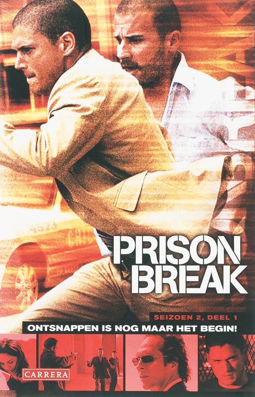 Prison Break Seizoen 2 /1 9789048800322 P. Scheuring, Boeken, Thrillers, Zo goed als nieuw, Verzenden
