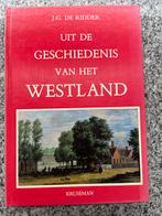 Uit de geschiedenis van het Westland, Boeken, Geschiedenis | Stad en Regio, Verzenden, Gelezen, J.G. de Ridder