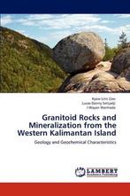 9783848480869 Granitoid Rocks and Mineralization from the..., Boeken, Wetenschap, Nieuw, Kyaw Linn Zaw, Verzenden