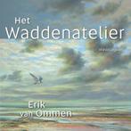 Het Waddenatelier 9789050114509 Wilma Brinkhof, Verzenden, Gelezen, Wilma Brinkhof