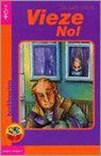 Vieze Nol 9789027650009, Verzenden, Zo goed als nieuw