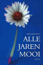 Alle jaren mooi 9789464033342 Reina Rusticus, Verzenden, Gelezen, Reina Rusticus