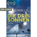 Die drei Sonnen 01 9783453317161 Cixin Liu, Verzenden, Gelezen, Cixin Liu