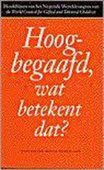 Hoogbegaafd,wat betekent dat? 9789080150317 Jurgens Karel, Boeken, Gelezen, Jurgens Karel, Verzenden