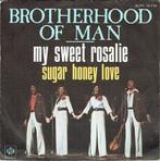vinyl single 7 inch - Brotherhood Of Man - My Sweet Rosalie, Zo goed als nieuw, Verzenden