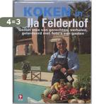 Koken In Villa Felderhof 9789021583655 Lars Faber, Verzenden, Zo goed als nieuw, Lars Faber