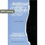 Antitrust and Monopoly 9780945999621 Dominick T. Armentano, Verzenden, Gelezen, Dominick T. Armentano