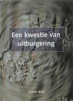 Kwestie Van Uitburgering 9789066655027 J.R.L.M. Wolf, Boeken, Verzenden, Gelezen, J.R.L.M. Wolf