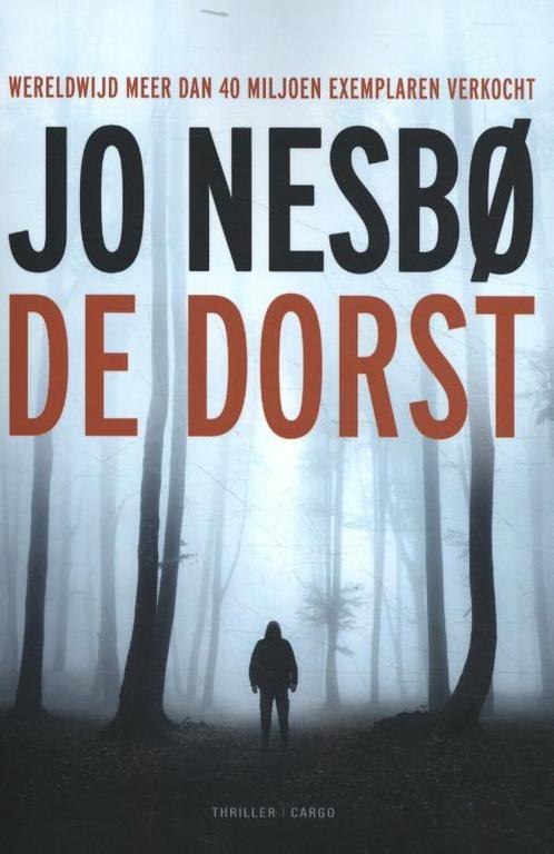 Harry Hole  -   De dorst  -  Jo Nesbo, Boeken, Thrillers, Gelezen, Verzenden