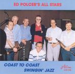 cd - Ed Polcers All Stars - Coast To Coast Swingin Jazz, Cd's en Dvd's, Cd's | Jazz en Blues, Zo goed als nieuw, Verzenden